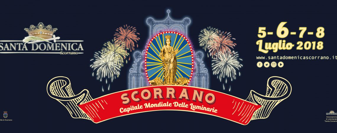 FESTA DI SANTA DOMENICA – SCORRANO 5-8 LUGLIO 2018